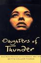 Daughters of Thunder: Black Women Preachers and Their Sermons, 1850-1979 - 1392184