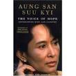 ... from the book plus YouTube videos of Suu Kyi and Alan Clements. - aung-san-suu-kyi-voice-of-hope