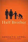 I Read to Relax!: Half Brother