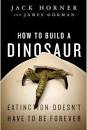 Book Review: How to Build a Dinosaur | Dinosaur Tracking