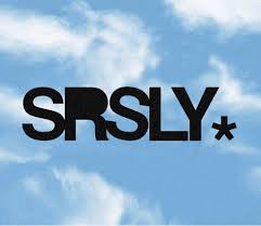 Image result for srsly