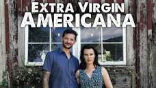 Extra Virgin Americana - Cooking Channel Series