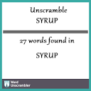 Unscramble SYRUP - Unscrambled 27 words from letters in SYRUP