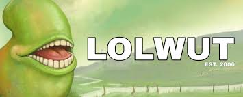 Image result for lol wut