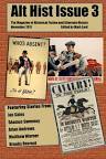 Current Issue | Alt Hist: Historical Fiction and Alternate History