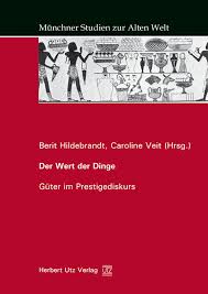 Berit Hildebrandt, Caroline Veit (Hrsg.): Der Wert der Dinge ... - 40859