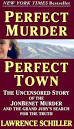 Perfect Murder, Perfect Town