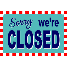 Image result for Closed