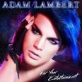 Adam Lambert For Your