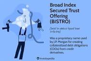 Broad Index Secured Trust Offering (BISTRO): Overview