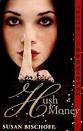 Hush Money by Susan Bischoff, artwork Robin Ludwig Design, Inc. - hush-money_cover-scan