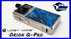 Lost Vape Orion Q-Pro System | Review & Unboxing - YouTube