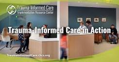 Trauma-Informed Care in Action - Trauma-Informed Care ...