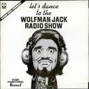 Wolfman Jack Let's Dance To