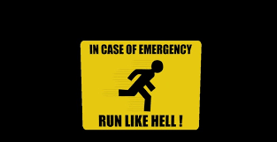 Image result for Значок in case of emergency - run like hell