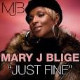 Mary J Blige - Just Fine