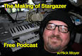 of Rick Moyer's Stargazer - makingofpodcast