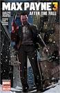 Original Comic Book Series | Rockstar Games Presents Max Payne 3
