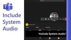 How to Share System Audio in Microsoft Teams - YouTube