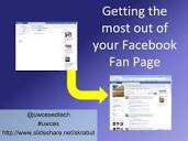 Getting the most from Facebook Fan page | PPT
