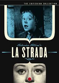 La Strada (The Road)