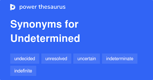 Attēlu rezultāti vaicājumam “undetermined”