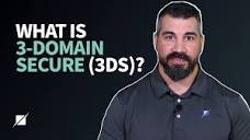 What is 3-Domain Secure (3DS)? - YouTube