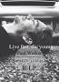 Image result for live fast die young tumblr