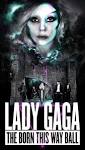 Lady Gaga Born This Way Ball