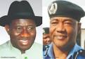 Goodluck and Abubakar IG