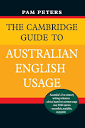 Amazon.com: The Cambridge Guide to Australian English Usage ...