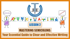 Mastering Semicolons: Your Essential Guide to Clear and Effective ...