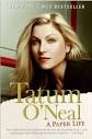 BARNES &amp; NOBLE | A Paper Life by Tatum O'Neal, HarperCollins ...