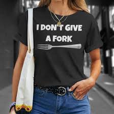 Image result for i dont give a fork