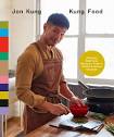 Kung Food: Chinese American Recipes from a Third-Culture Kitchen ...