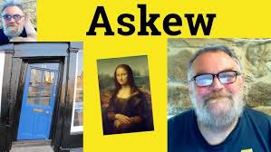 Image result for askew