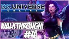 DC Universe Online: Fight For The Light Walkthrough - Episode 4 ...
