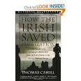 Amazon.com: How the Irish Saved Civilization (Hinges of History ...