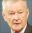Zbigniew Brzezinski used to