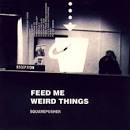 Squarepusher Plays / Feed Me Weird Things - Squarepusher Forum ...
