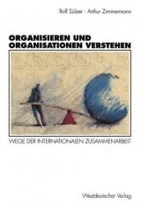 Organisieren und Organisationen verstehen, Rolf Sülzer, ISBN ...