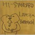 Amazon.co.jp： Love Is a Battlefield: Hi-STANDARD, 実川俊晴 ...
