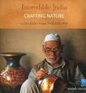 Incredible India: Crafting Nature