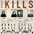 The Kills // Re-Release – Keep On Your Mean Side – Rollo &amp; Grady ...