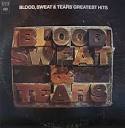 Blood, Sweat &amp; Tears Greatest Hits - Blood, Sweat And Tears ...