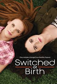 Switched at Birth (2011)