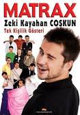 Matrax (ZKC)Zeki Kayahan Coşkun kimdir?