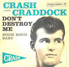 Bill Craddock - Large Images - USA - billy-crash-craddock-dont-destroy-me-columbia