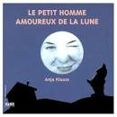 [Livre] Le petit homme amoureux de la lune, Anja Klauss - 33987536