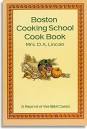 Boston Cooking School Cook Book by Mrs. D. A. Lincoln